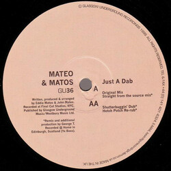 Mateo & Matos Just A Dab USED VINYL 12INCH 33 S RPM