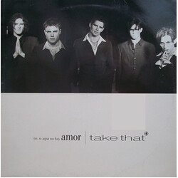 Take That No, Si Aqui No Hay Amor USED VINYL 12INCH 45 RPM MAXI-SINGLE