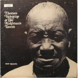 Kid Thomas Valentine Thomas Valentine At Kohlman's Tavern Vinyl LP USED