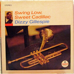 Dizzy Gillespie Swing Low, Sweet Cadillac Vinyl LP USED