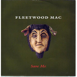 Fleetwood Mac Save Me USED VINYL 7INCH 45 RPM SINGLE STEREO
