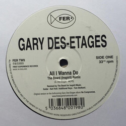 Gary Des'Etages All I Wanna Do USED VINYL 12INCH