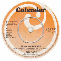 Sol Raye If We Were Free / Wish! USED VINYL 7INCH