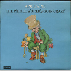 April Wine The Whole World's Goin' Crazy Vinyl LP USED
