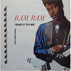 Bam Bam Give It To Me USED VINYL 12INCH 45 RPM