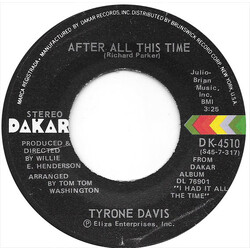 Tyrone Davis After All This Time / Come And Get This Ring USED VINYL 7INCH 45 RPM