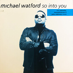 Michael Watford So Into You (The Camacho, Mentalinstrum And John Robinson Mixes) USED VINYL 12INCH