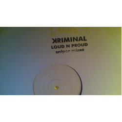 Kriminal Loud N Proud USED VINYL 12INCH WHITE LABEL PROMO