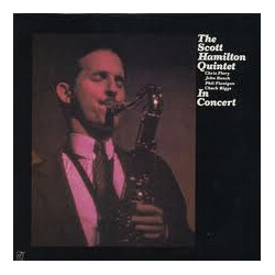 The Scott Hamilton Quintet In Concert Vinyl LP USED