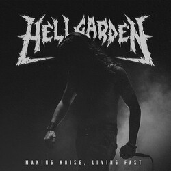 HellgardeN (2) Making Noise, Living Fast Vinyl LP USED