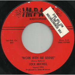Jock Mitchell Work With Me Annie / You May Lose The One You Love USED VINYL 7INCH 45 RPM SINGLE STYRENE