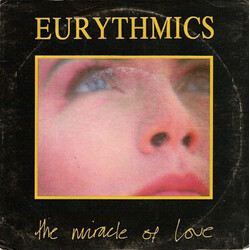 Eurythmics The Miracle Of Love USED VINYL 7INCH 45 RPM SINGLE