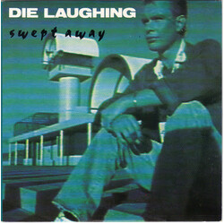 Die Laughing (2) Swept Away USED VINYL SINGLE 7INCH