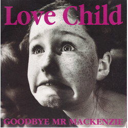 Goodbye Mr. Mackenzie Love Child USED VINYL 7INCH SINGLE 45 RPM