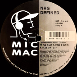 NRG Defined Si Lo Quiere Ven Y Cojelo (If You Want It, Come & Get It) USED VINYL 12INCH 45 RPM