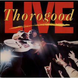 George Thorogood & The Destroyers Live Vinyl LP USED