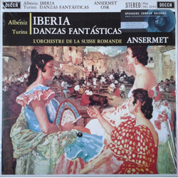Isaac Albéniz / Joaquín Turina / L'Orchestre De La Suisse Romande / Ernest Ansermet Iberia / Danzas Fantásticas Vinyl LP USED
