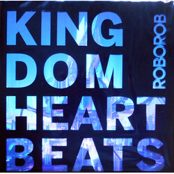 RoboRob Kingdom Heartbeats Vinyl LP USED
