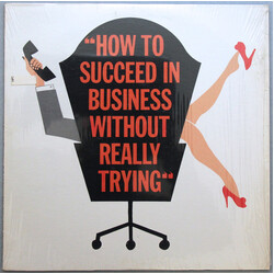 Frank Loesser / Robert Morse / Rudy Vallee / Bonnie Scott / Virginia Martin / Charles Nelson Reilly / Feuer & Martin How To Succeed In Business Withou