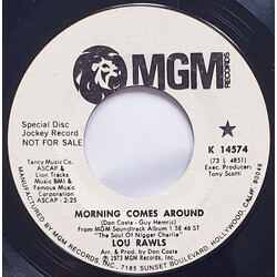 Lou Rawls Morning Comes Around / Send For Me USED VINYL 7INCH 45 RPM SINGLE PROMO STYRENE