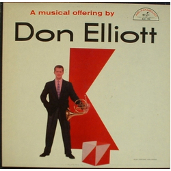 Don Elliott A Musical Offering By Don Elliott Vinyl LP USED