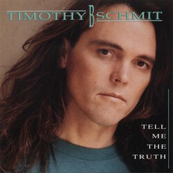 Timothy B. Schmit Tell Me The Truth Vinyl LP USED