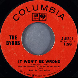 The Byrds It Won't Be Wrong / Set You Free This Time USED VINYL 7INCH 45 RPM SINGLE STYRENE