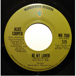 Alice Cooper Be My Lover / Yeah, Yeah, Yeah USED VINYL 7INCH 45 RPM STEREO