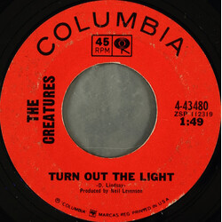 The Creatures (8) Turn Out The Light USED VINYL 7INCH 45 RPM SINGLE STYRENE