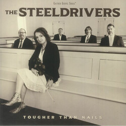 The SteelDrivers Tougher Than Nails Vinyl LP USED