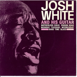 Josh White Josh White And His Guitar Vinyl 7" USED