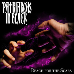 Patriarchs In Black Reach For The Scars Vinyl LP USED