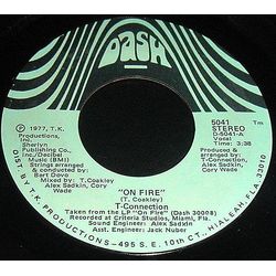 T-Connection On Fire / Go Back Home Vinyl 7" USED