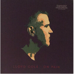 Lloyd Cole On Pain Vinyl LP USED