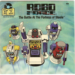 Unknown Artist Robo Force: The Battle At The Fortress Of Steele USED VINYL 7INCH 33 S RPM STYRENE