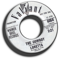 Loretta (6) The Cowboy USED VINYL 7INCH 45 RPM SINGLE PROMO