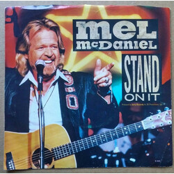 Mel McDaniel Stand On It USED VINYL 7INCH 45 RPM SINGLE