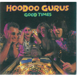 Hoodoo Gurus Good Times USED VINYL 7INCH SINGLE 45 RPM
