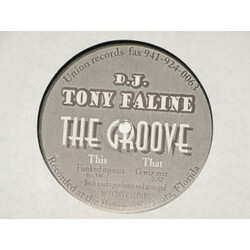 Tony Faline The Groove USED VINYL 12INCH