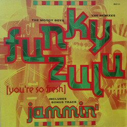 The Moody Boys Funky Zulu (You're So Fresh) USED VINYL 12INCH 33 S RPM