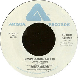 Eric Carmen Never Gonna Fall In Love Again / No Hard Feelings USED VINYL 7INCH 45 RPM SINGLE STEREO