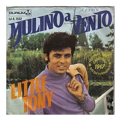 Little Tony Mulino A Vento USED VINYL 7INCH 45 RPM