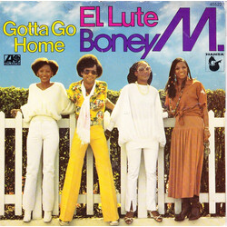 Boney M. Gotta Go Home USED VINYL 7INCH 45 RPM SINGLE