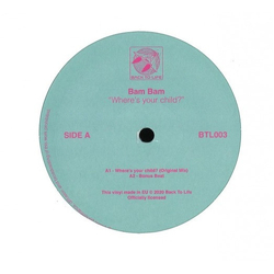 Bam Bam Where's Your Child? Vinyl 12" USED