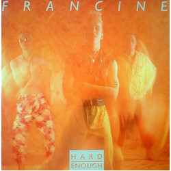 Francine Hard Enough Vinyl LP USED