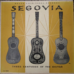 Andrés Segovia Three Centuries Of The Guitar Vinyl LP USED