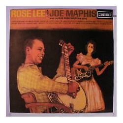 Joe & Rose Lee Maphis / The Blue Ridge Mountain Boys Rose Lee And Joe Maphis With The Blue Ridge Mountain Boys Vinyl LP USED
