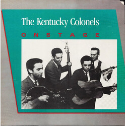 The Kentucky Colonels On Stage Vinyl LP USED