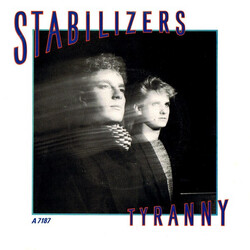 Stabilizers Tyranny USED VINYL 7INCH SINGLE