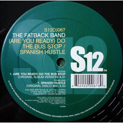 The Fatback Band (Are You Ready) Do The Bus Stop / Spanish Hustle USED VINYL 12INCH 45 RPM REISSUE